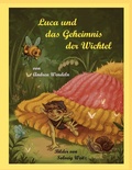 Cover: Luca und das Geheimnis der Wichtel - TWENTYSIX EPIC