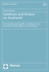 Enlarge image Cover: Gefahren und Risiken im Strafrecht - Nomos