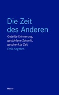 Bild: Die Zeit des Anderen - Meiner