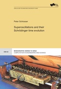Cover: Superoscillations and their Schr&ouml;dinger time evolution - Verlag d. Technischen Universit&auml;t Graz