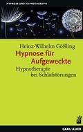 Abbildung von: Hypnose für Aufgeweckte - Carl-Auer Verlag