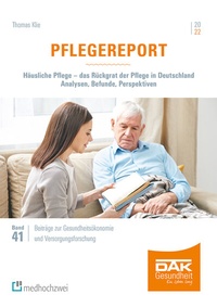 Abbildung von: Pflegereport 2022 - medhochzwei Verlag