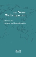Cover: Der Neue Weltengarten 2022 - Wehrhahn Verlag