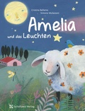 Cover: Amelia und das Leuchten - Schaltzeit Verlag