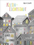 Cover: Klein-Lichtstadt - Carl-Auer Verlag