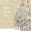 Cover: Was ich von mir wei&szlig; - Carl-Auer Verlag