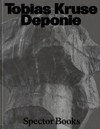 Abbildung von: Tobias Kruse: Deponie - Spector Books