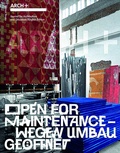 Cover: ARCH+ Open for Maintenance - Spector Books