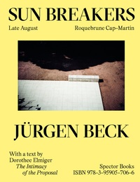 Abbildung von: Jürgen Beck: Sun Breakers - Spector Books