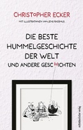 Cover: Die beste Hummelgeschichte der Welt und andere Geschichten - Mitteldeutscher Verlag