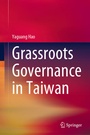 Cover: Grassroots Governance in Taiwan - Springer