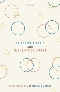 Enlarge image Cover: Syllogistic Logic and Mathematical Proof - Oxford University Press