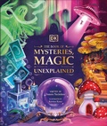 Cover: The Book of Mysteries, Magic, and the Unexplained - DK Children