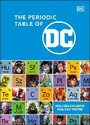 Cover: The Periodic Table of DC - Dorling Kindersley
