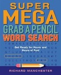 Cover: Super Mega Grab a Pencil Word Search - Bristol Park Books