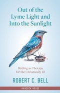 Cover: Out of the Lyme Light and Into the Sunlight - Hancock House Publishers