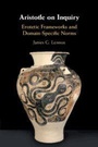 Cover: Aristotle on Inquiry - Cambridge University Press