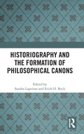 Cover: Historiography and the Formation of Philosophical Canons - Routledge