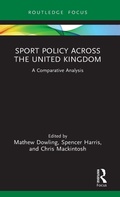 Cover: Sport Policy Across the United Kingdom - Routledge