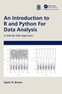 Cover: An Introduction to R and Python for Data Analysis - Chapman & Hall/CRC