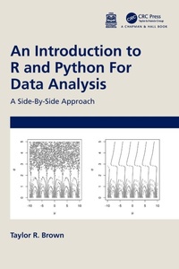 Enlarge image Cover: An Introduction to R and Python for Data Analysis - Chapman & Hall/CRC