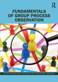 Enlarge image Cover: Fundamentals of Group Process Observation - Routledge