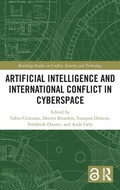 Cover: Artificial Intelligence and International Conflict in Cyberspace - Routledge