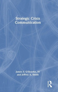 Enlarge image Cover: Strategic Crisis Communication - Routledge