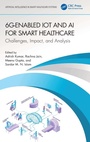 Cover: 6G-Enabled IoT and AI for Smart Healthcare - CRC Press