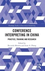 Cover: Conference Interpreting in China - Routledge