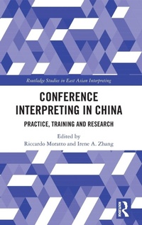 Enlarge image Cover: Conference Interpreting in China - Routledge