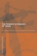 Cover: The Feminist Economics of Trade - Routledge
