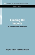 Cover: Limiting Oil Imports - Resources for the Future Press (RFF Press)