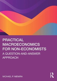 Abbildung von: Practical Macroeconomics for Non-Economists - Routledge
