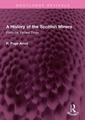Bild: A History of the Scottish Miners - Routledge