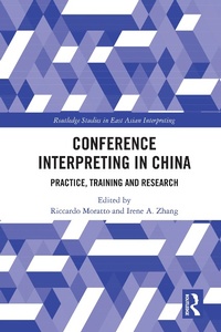 Abbildung von: Conference Interpreting in China - Routledge