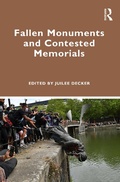 Cover: Fallen Monuments and Contested Memorials - Routledge
