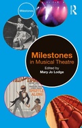 Cover: Milestones in Musical Theatre - Routledge