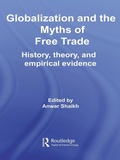 Cover: Globalization and the Myths of Free Trade - Routledge