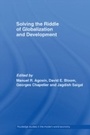 Cover: Solving the Riddle of Globalization and Development - Routledge
