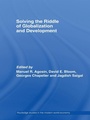 Cover: Solving the Riddle of Globalization and Development - Routledge