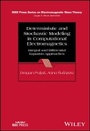 Cover: Deterministic and Stochastic Modeling in Computati onal Electromagnetics: Integral and Differential E quation Approaches - Wiley