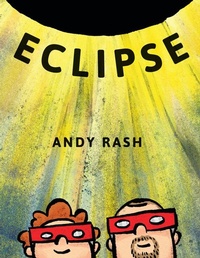 Enlarge image Cover: Eclipse - Scholastic Press