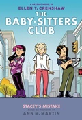 Cover: Stacey's Mistake: A Graphic Novel (the Baby-Sitters Club #14) - Graphix