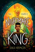 Cover: Nightmare King - Scholastic Press