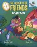 Cover: Bright Star: An Acorn Book (the Adventure Friends #3) - Scholastic US