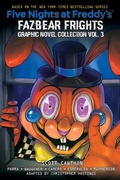 Cover: Five Nights at Freddy's: Fazbear Frights Graphic Novel Collection Vol. 3 (Five Nights at Freddy's Graphic Novel #3) - Scholastic US