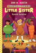 Cover: Karen's Surprise (Baby-Sitters Little Sister #13) - Scholastic US