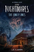 Cover: Little Nightmares: The Lonely Ones - Scholastic US