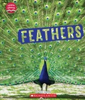 Cover: Feathers (Learn About: Animal Coverings) - Scholastic US